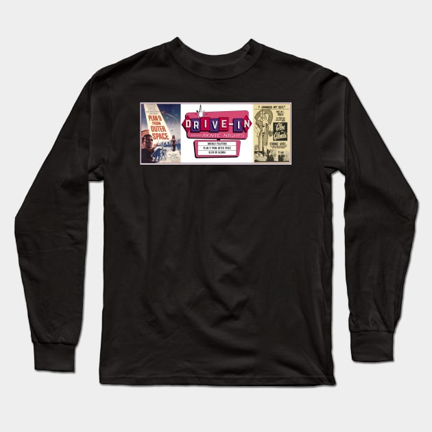 Drive-In Double Feature - Ed Wood's Plan 9 & Glen or Glenda Long Sleeve T-Shirt by Starbase79